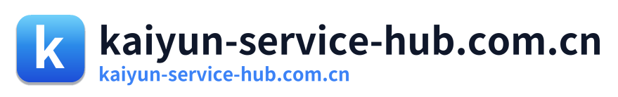 kaiyun-service-hub.com.cn